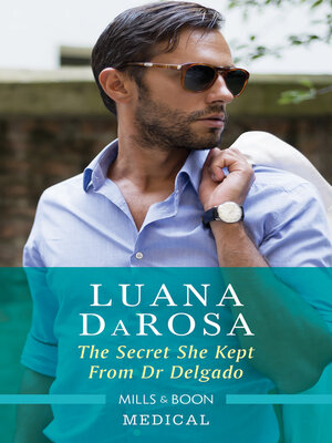 cover image of The Secret She Kept from Dr Delgado